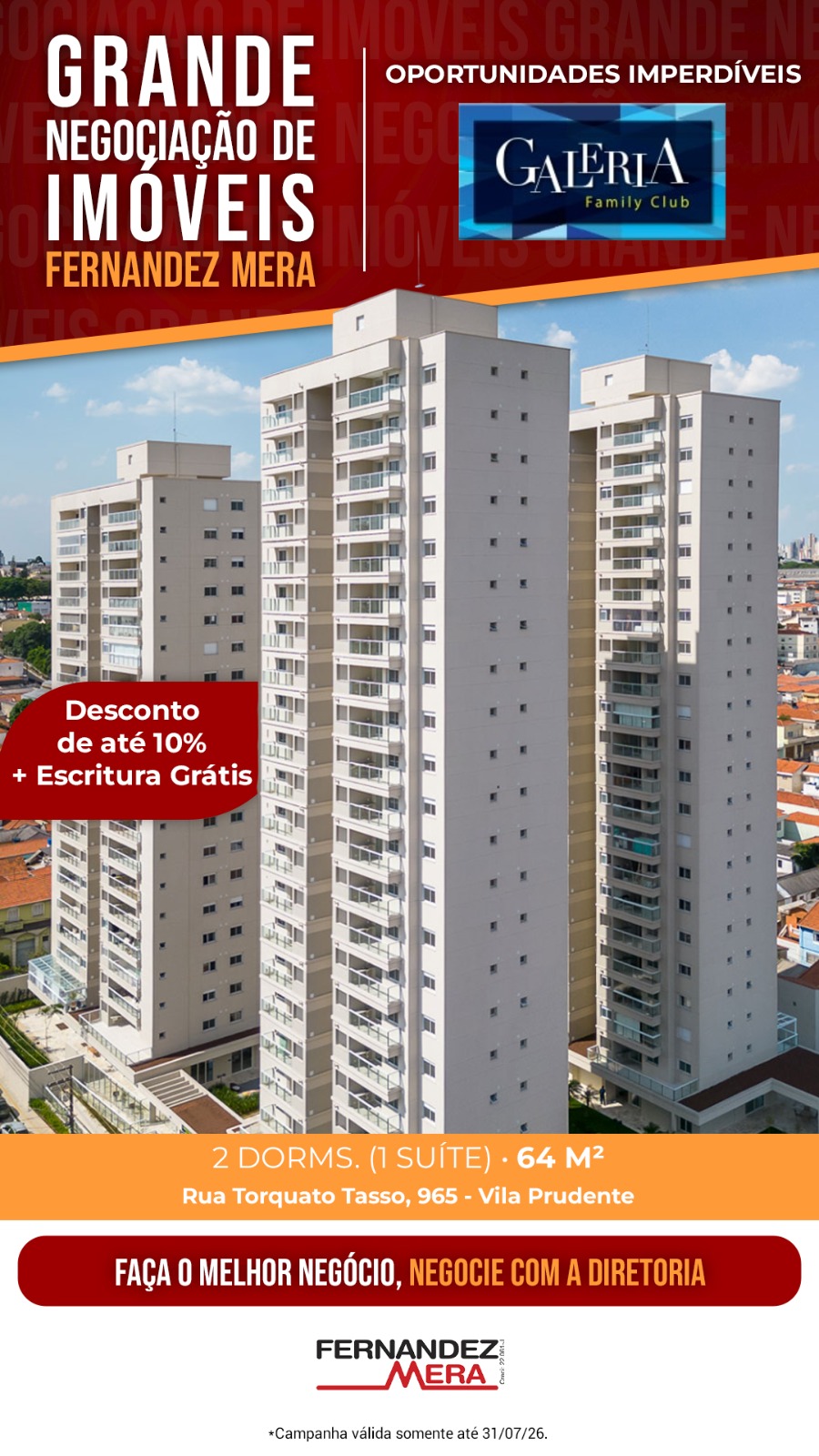 Galeria Family Club — Vila Prudente | Fernandez Mera